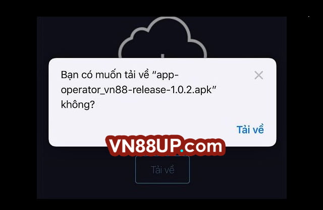 Tiến hành tải App