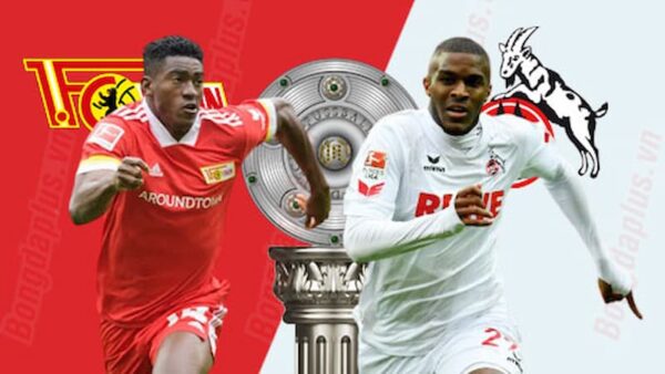 Soi kèo Cologne vs Union Berlin, 20h30 ngày 11/9, Bundesliga