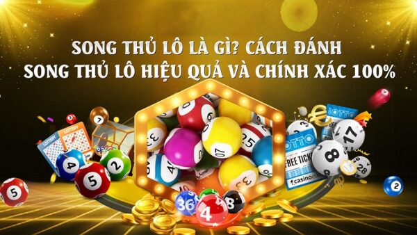 Song thủ lô là gì?